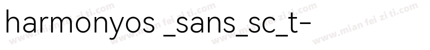 harmonyos _sans_sc_t字体转换